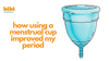 How Using A Menstrual Cup Improved My Period (And Might Improve Yours, Too)